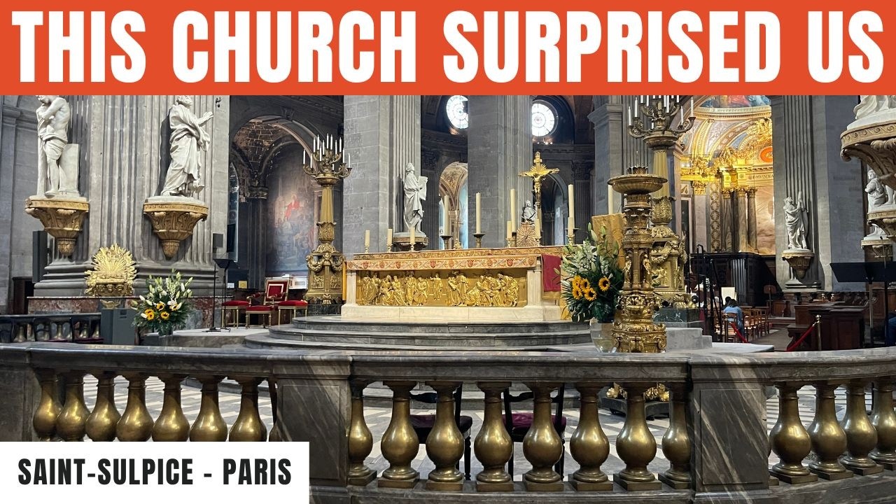 Saint-Sulpice Paris Guide: 22 Chapels, Astronomical Gnomon & Stunning Organ