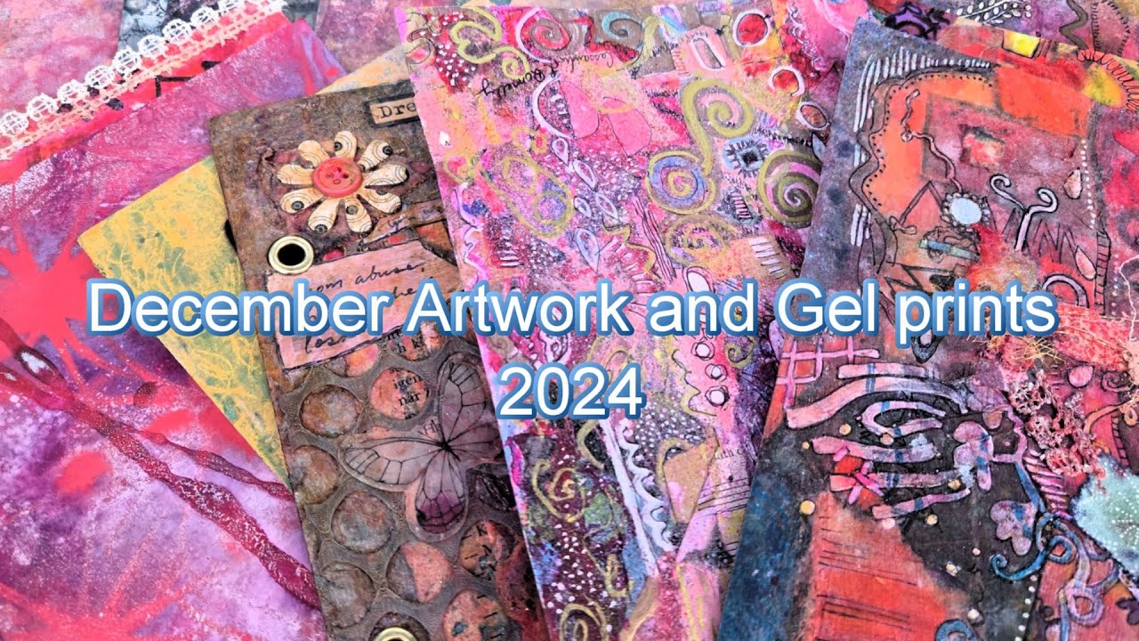 December Artwork and Gel Prints 2024