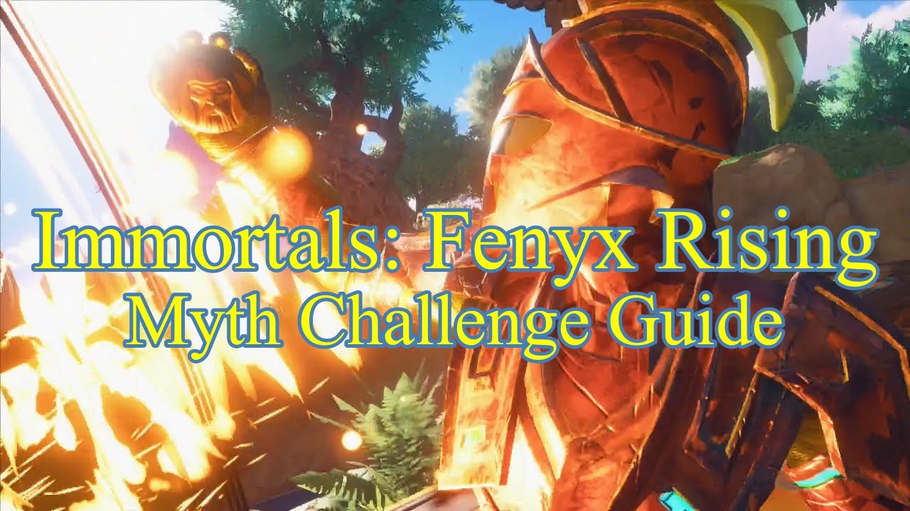 Immortals: Fenyx Rising, Myth Challenge Guide