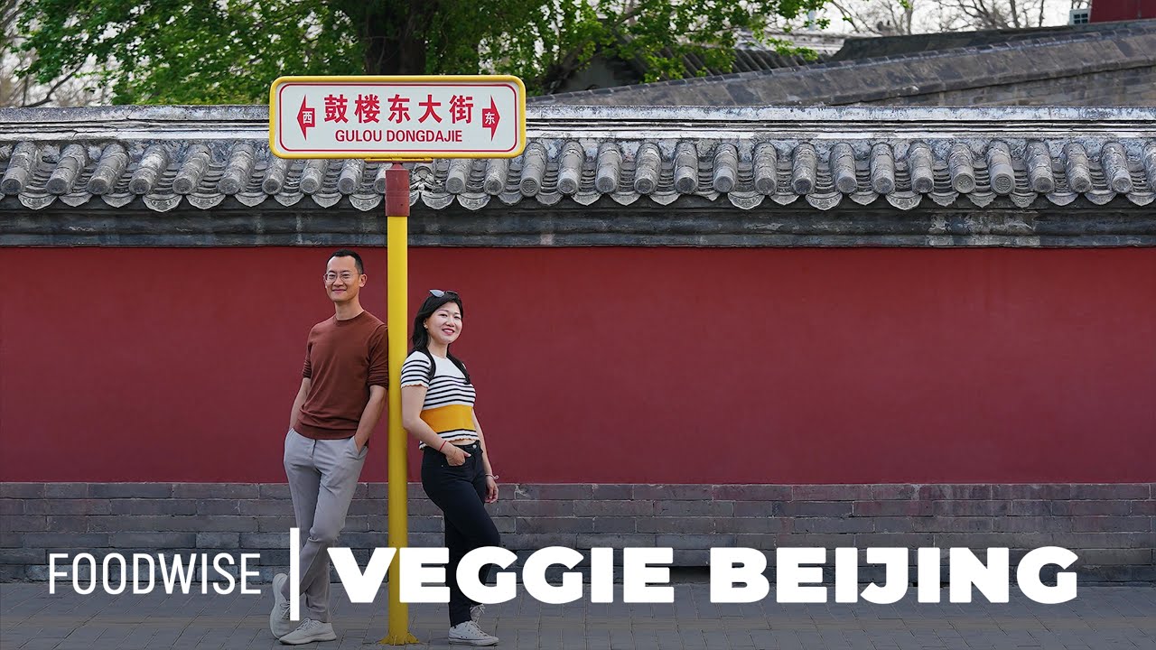How to Eat Vegetarian in Beijing | Foodwise