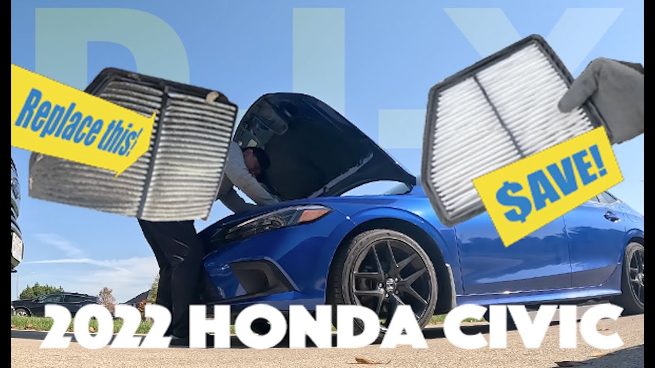 2022 Honda Civic Sport 2.0 litre - Replace your engine and cabin air filters