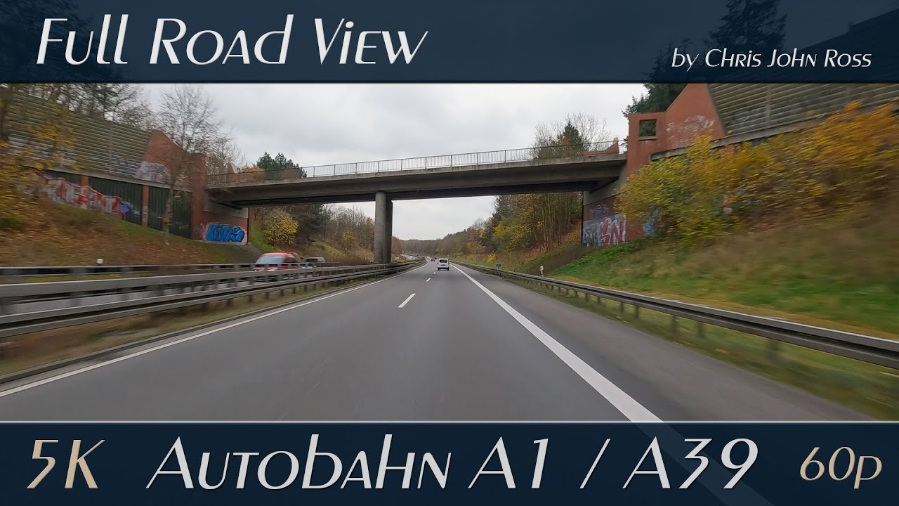 Autobahn (A1/A39), Germany: HH-Wilhelmsburg-Süd - Maschener Kreuz - Lüneburg-Nord - 5K (2880p/60p)