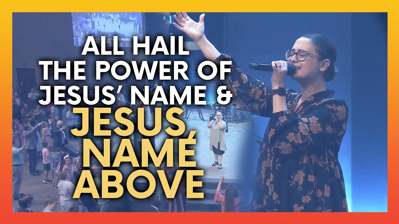 All Hail the Power of Jesus’ Name! / Jesus, Name Above | POA Worship | Pentecostals of Alexandria