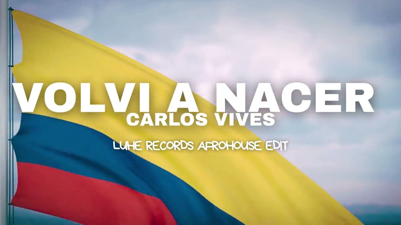 Volví a Nacer – Carlos Vives x Anchor Point x Alameyo (Tom Enzy Edit) | Luhe Records Afrohouse Edit