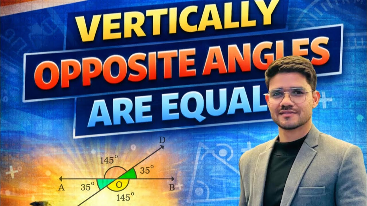 Vertically Opposite Angle are equal to each other | Gurvind Singh | Bodhi Education Center 