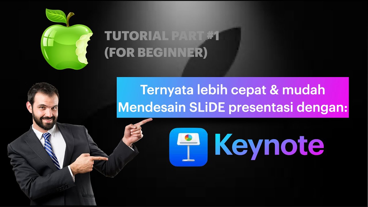 Membuat Desain Presentasi Lebih mudah dan cepat dengan Keynote