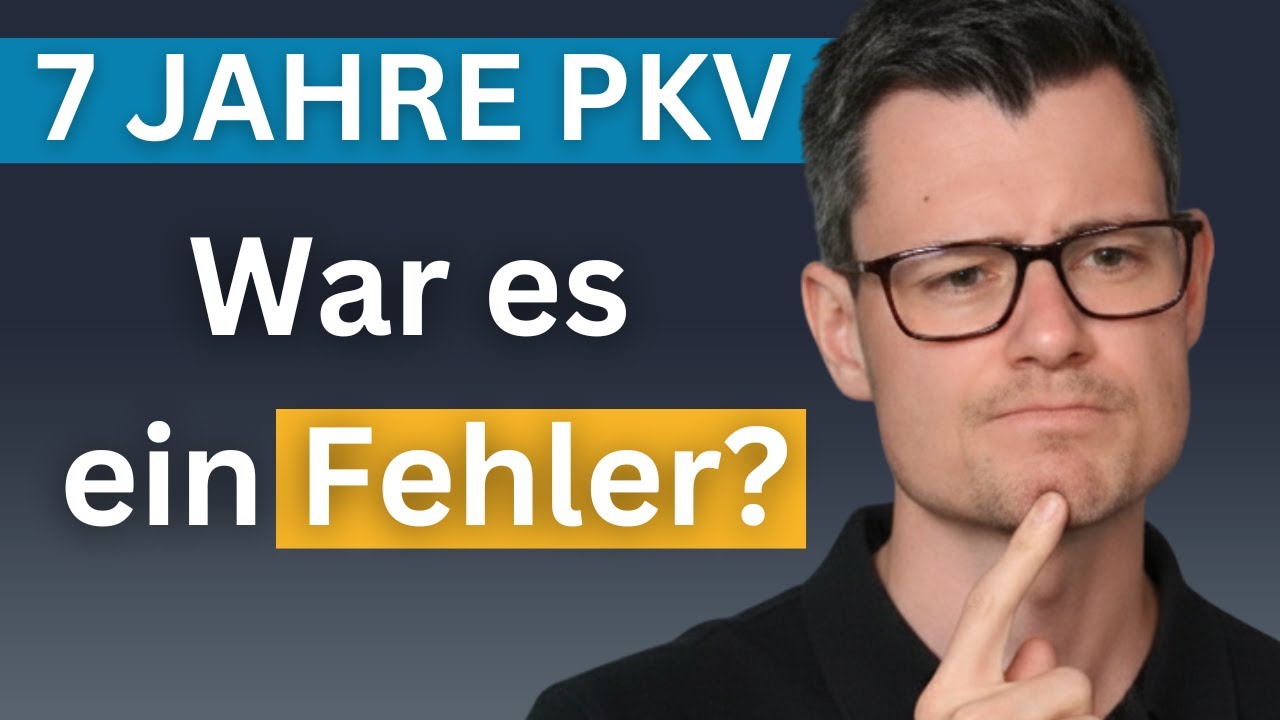 7 Jahre private Krankenversicherung: Mein persönlicher Erfahrungsbericht!