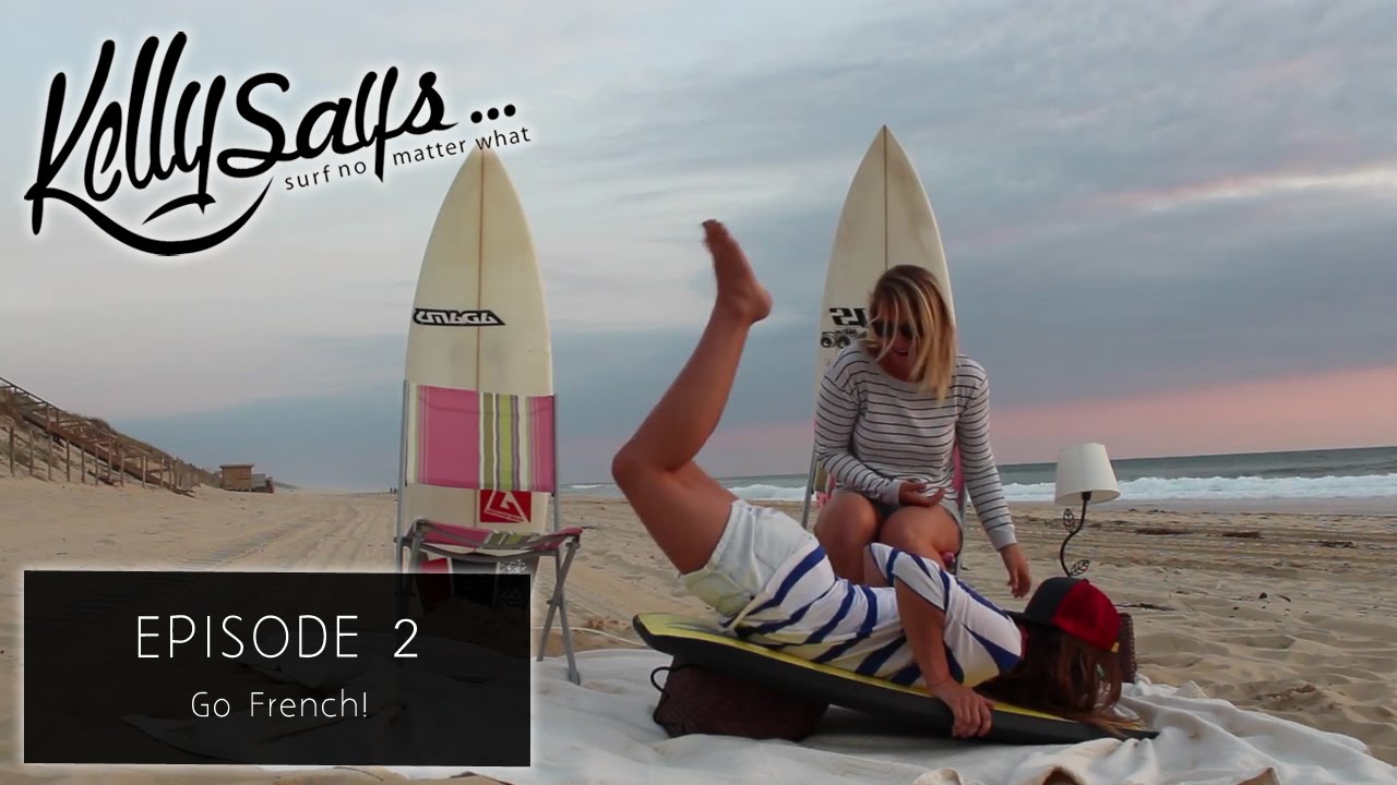 Kelly Says...Episode 2 - Go French