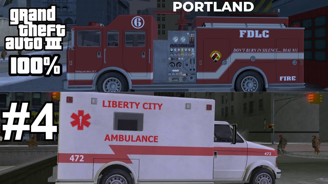 GTA 3 DETONADO 100% #4 - BOMBEIRO EM PORTLAND (20) E PARAMÉDICO(12)