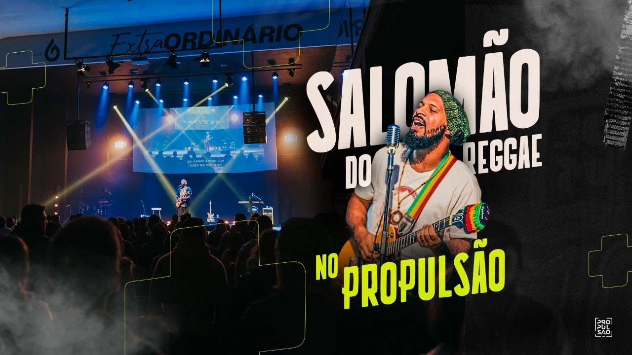 SALOMÃO DO REGGAE NO PROPULSÃO