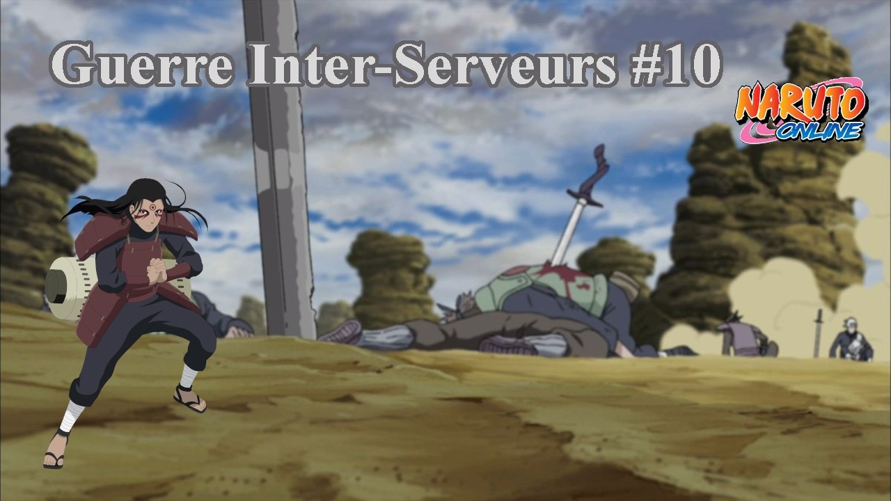 Guerre Inter-Serveurs #10  |   Naruto Online FR !