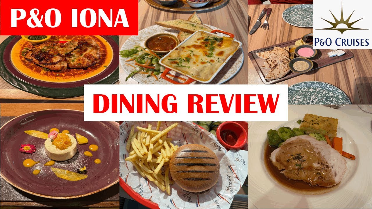 P&O Iona | Restaurant Tour & Review | March 2025