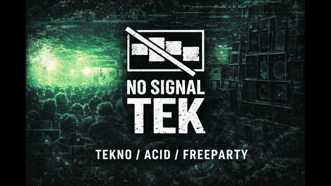 NO SIGNAL TEK – Acid Tekno / Freeparty Tool (Draft 001)