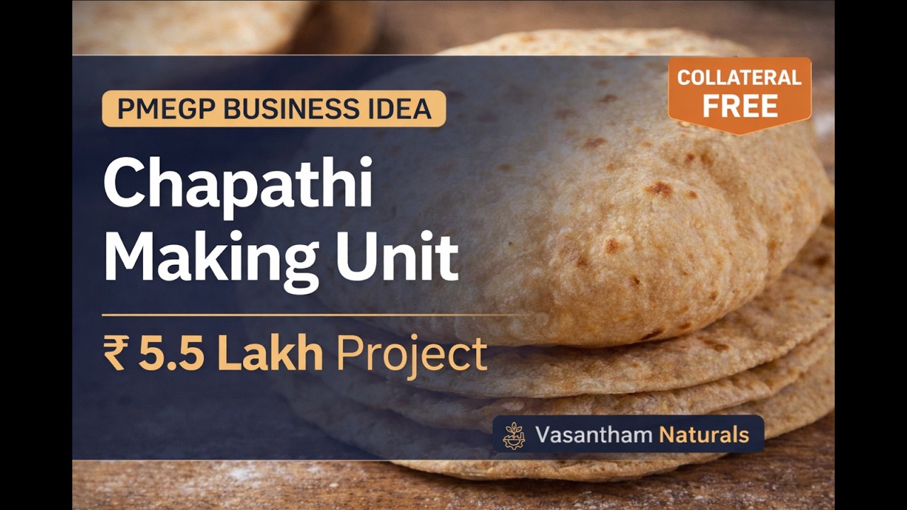 PMEGP Chapathi Making Business | ₹5.5 Lakh Project | Subsidy & Loan Exp | Small Business Idea Kerala