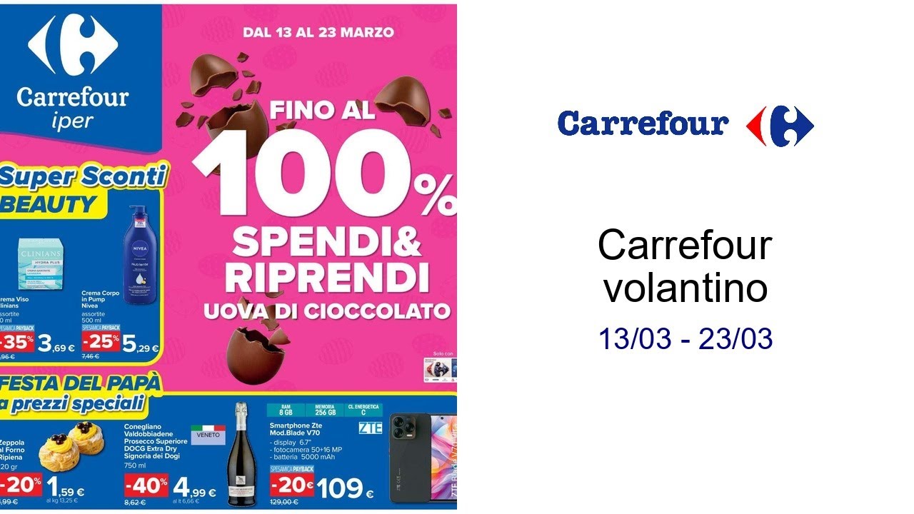 Carrefour volantino 13/03 - 23/03