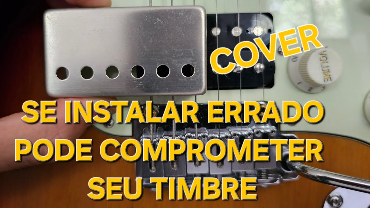 MELHOR MANEIRA DE INSTALAR UM PICKUP COVER - CAPA PARA CAPTADOR DE GUITARRA