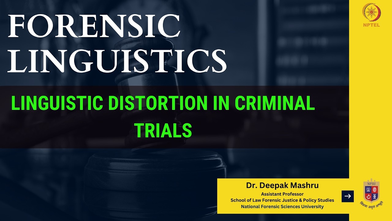 Linguistic Distortion in Criminal Trials