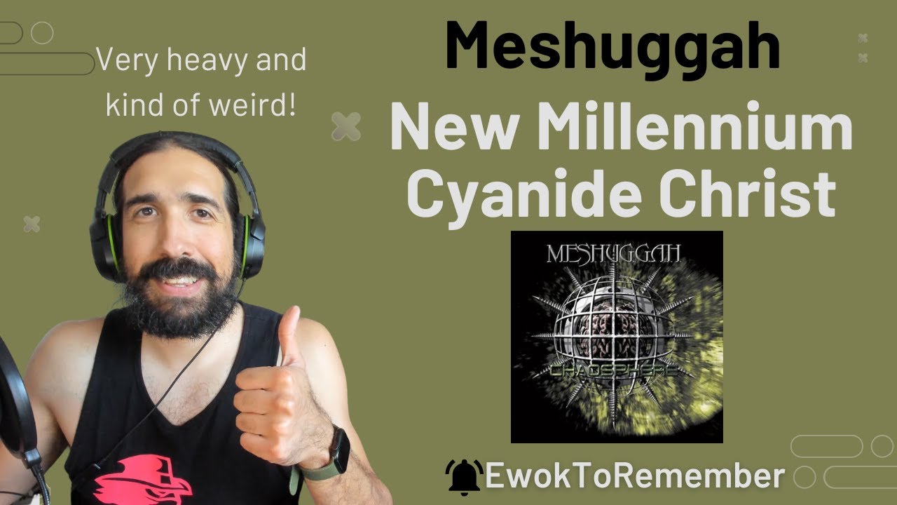 Meshuggah - New Millennium Cyanide Christ [РЕАКЦИЯ]