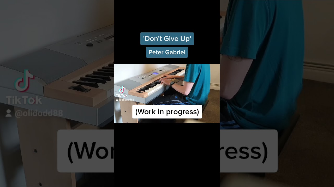 Don't Give Up - Peter Gabriel (piano cover)