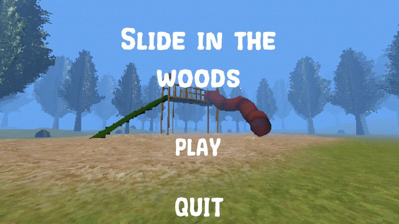 Slide In The Woods (Horror game) No Commentary