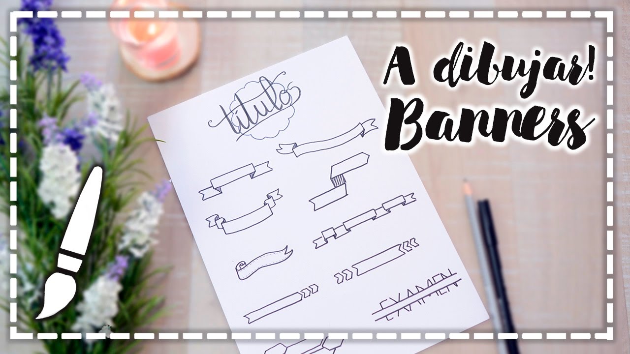 Banners - Decora fácil tu agenda, libreta, bullet journal - A dibujar #02
