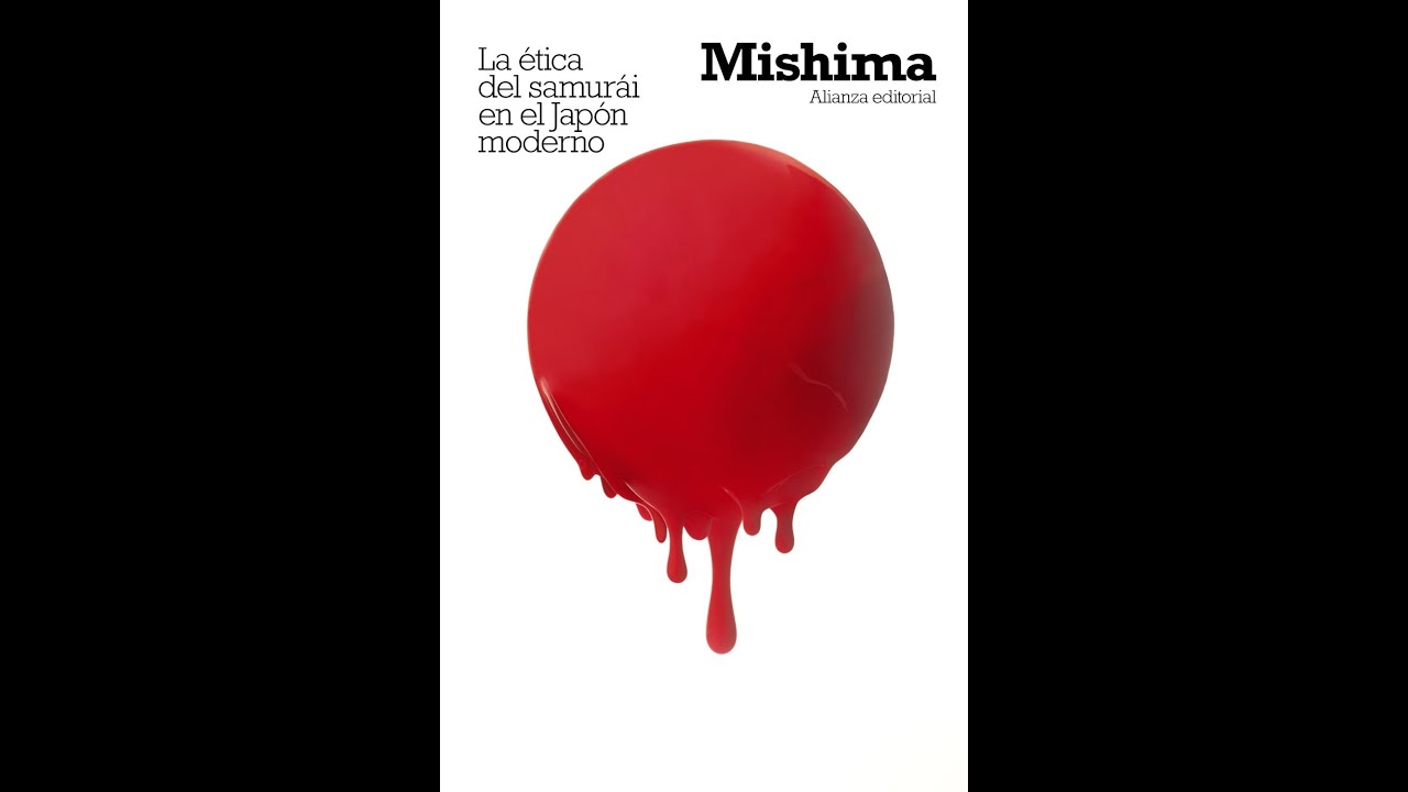 Etica del Samurai en el Japón Moderno - Yukio Mishima