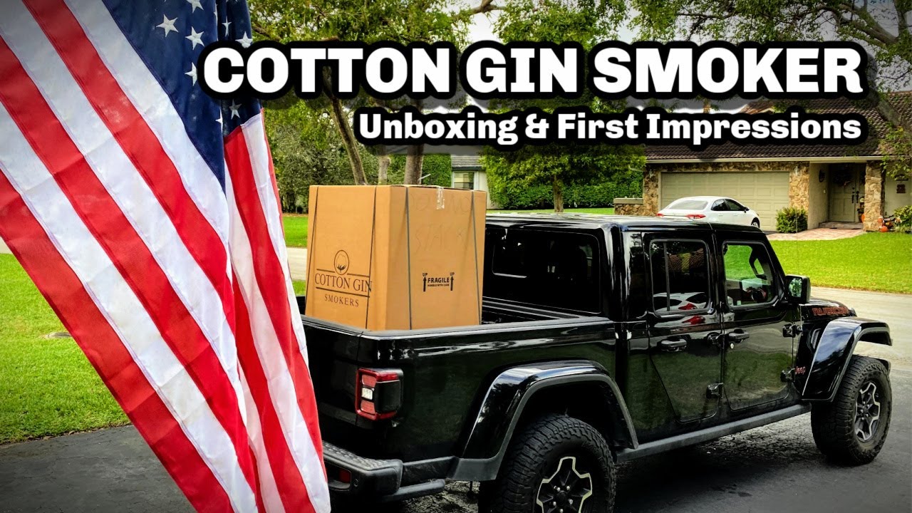 Cotton Gin Smoker: Unboxing & First Impressions | Review