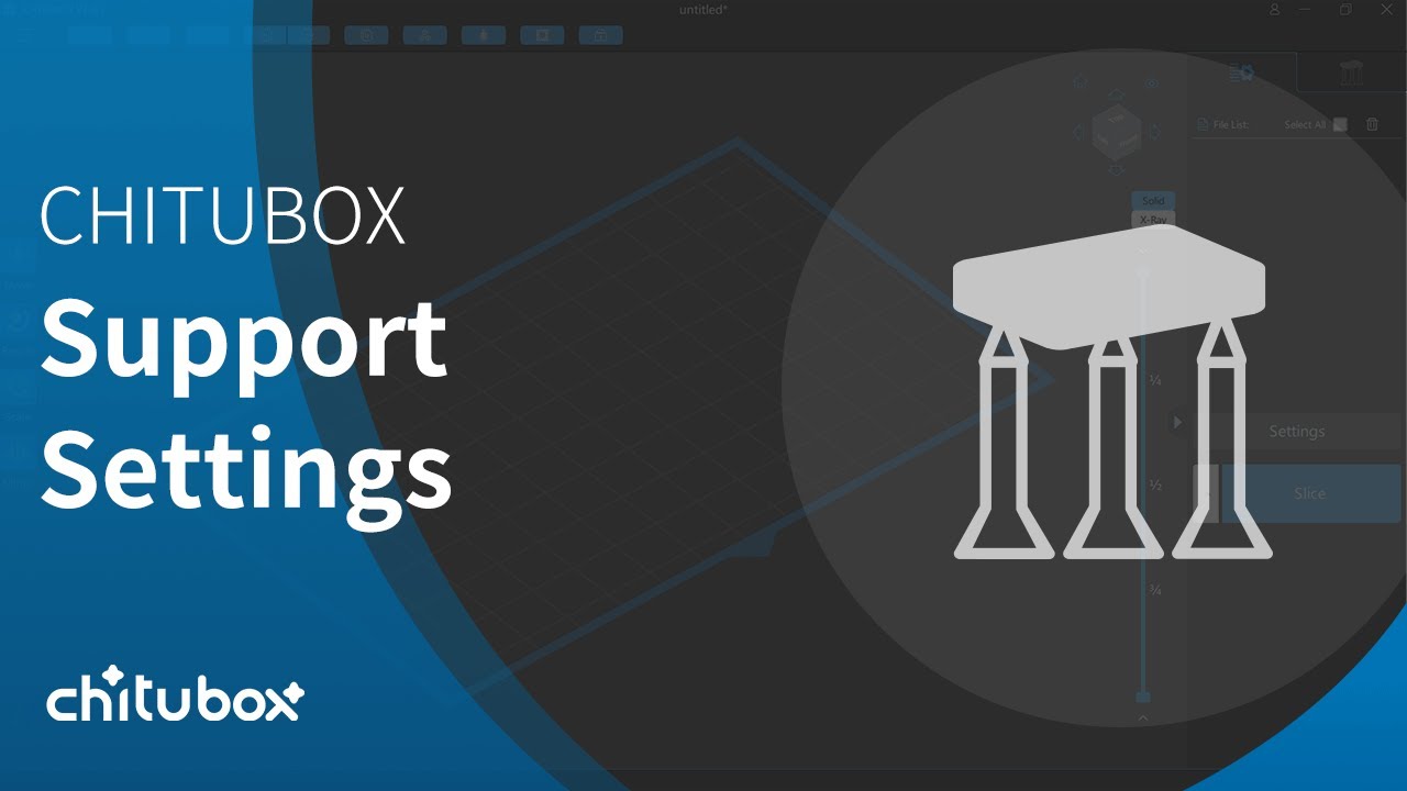 [Tutorial] CHITUBOX Support Settings
