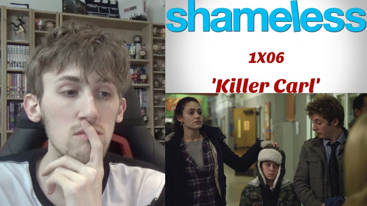 Shameless Season 1 Episode 6 - 'Killer Carl' Reaction