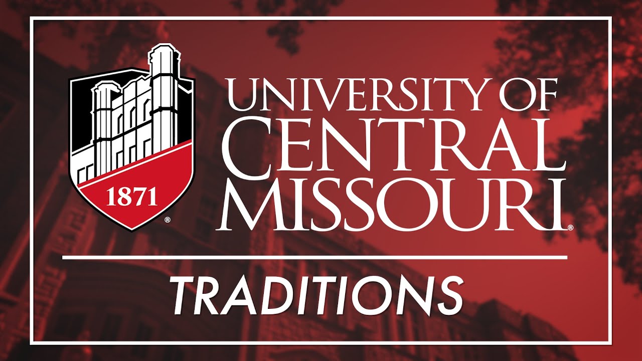 Traditions - University of Central Missouri