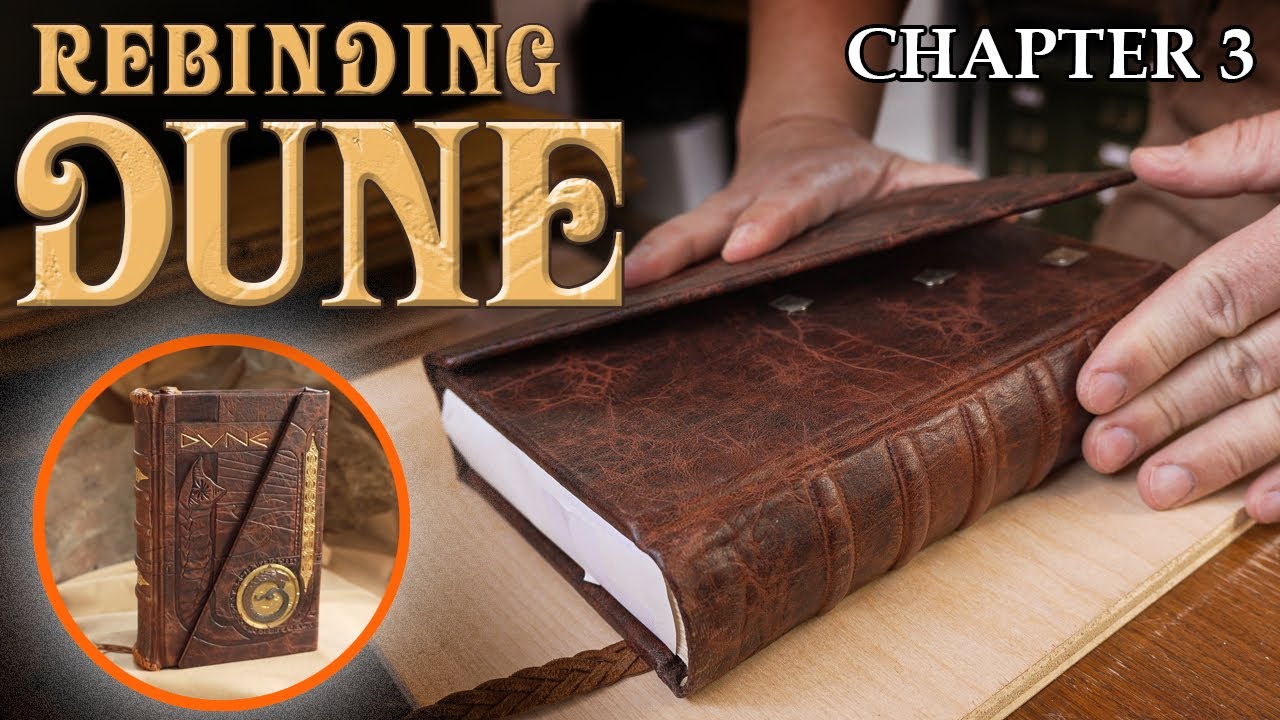 Rebinding DUNE - Part 3 - Upgrading A Vintage Book: Cover Flap, Magnets & Leather