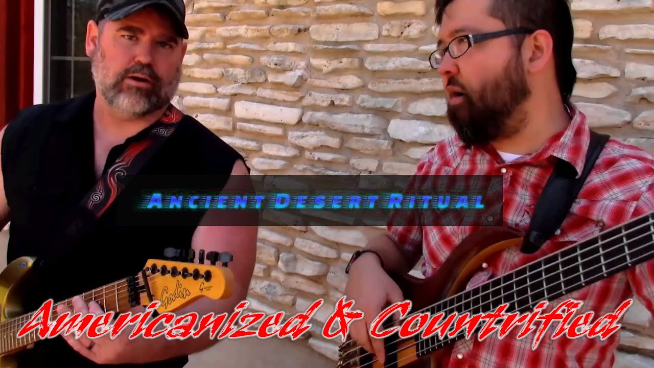 Ancient Desert Ritual - Americanized and Countrified [Official Music Video - Version 1]