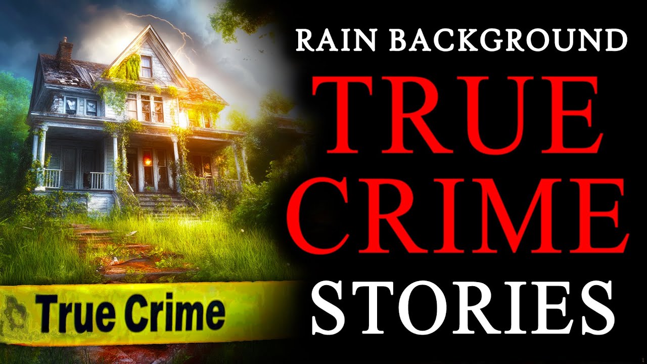 Chilling True Crime Bedtime Stories | Rain for Sleep | Adults | Black Screen Vol. 90