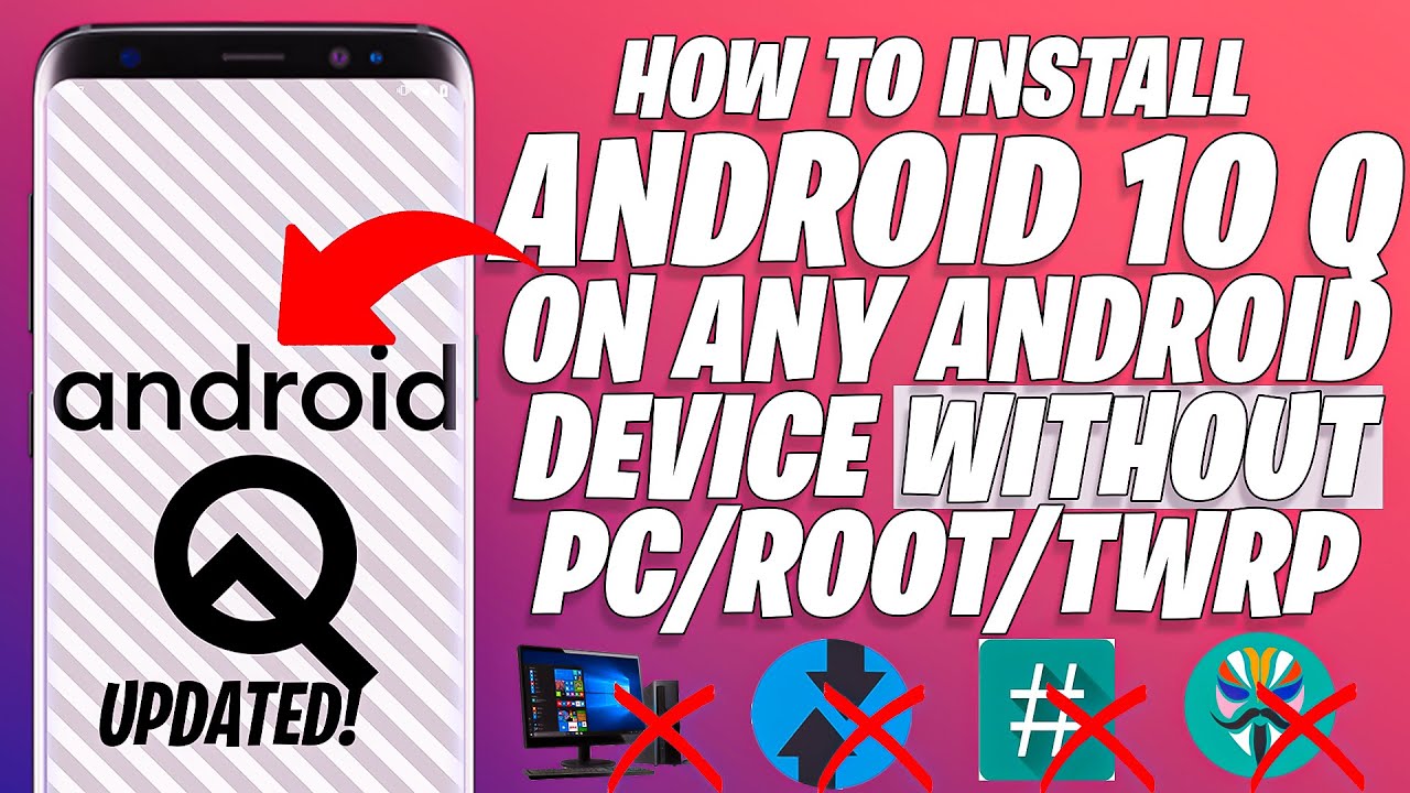 Установите Android 10 Q на любое Android-устройство | Без ПК и без ROOT-прав