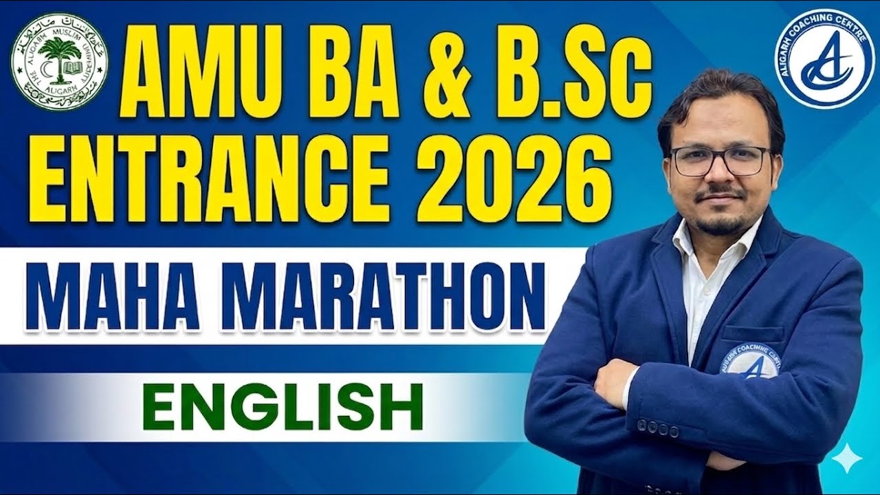 AMU BA & B.Sc Entrance 2026 English Maha Marathon🔥Full Revision + Expected Questions-AMU Prep 2026