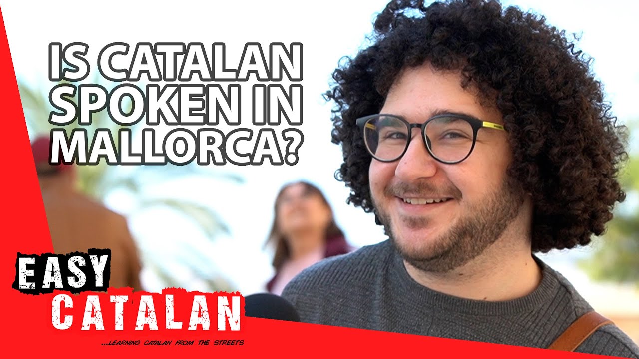 What Does Mallorcan Catalan Sound Like? | Easy Catalan 67