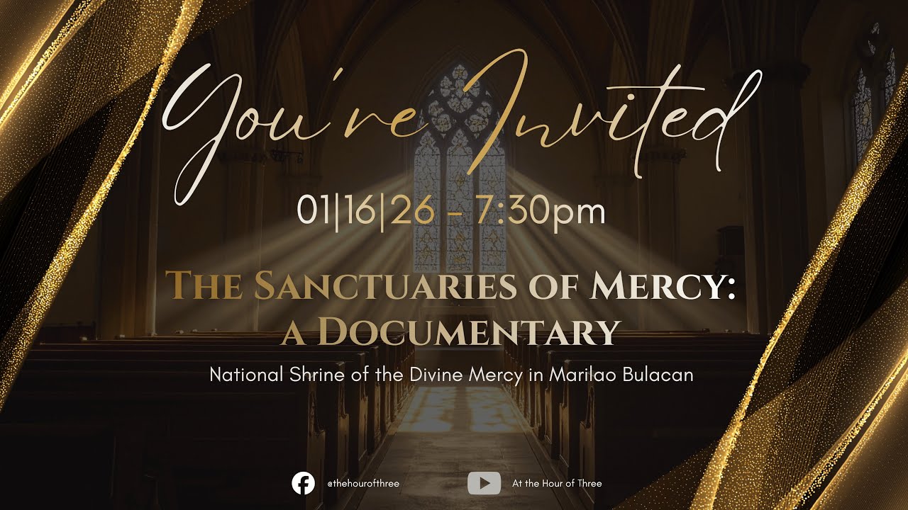 THE SANCTUARIES OF MERCY, A DOCUMENTARY
