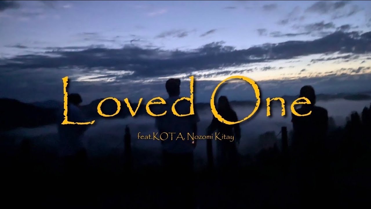 USU | Loved one feat.KOTA,Nozomi Kitay | Music video