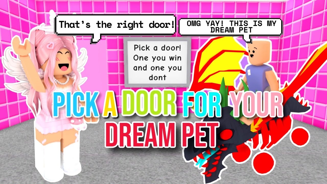 Pick A Door For Your DREAM PET In Adopt Me (CHALLANGES TO WIN *MEGA LEGENDARYS*) !! (Part 2)