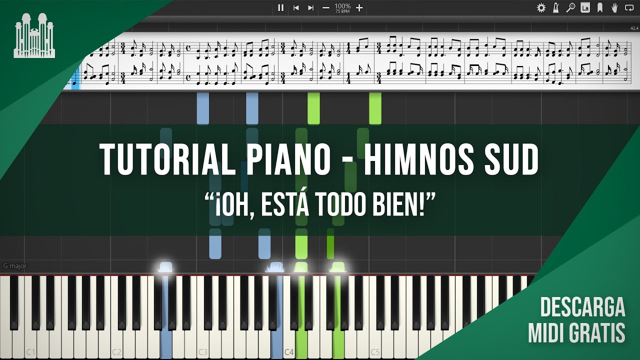 OH ESTÁ TODO BIEN - TUTORIAL PIANO SYNTHESIA 🎹 | HIMNOS SUD #17