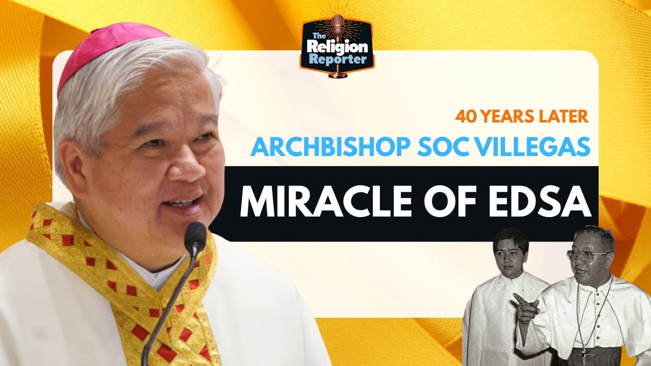 The unfinished miracle of EDSA: A conversation with Archbishop Soc Villegas