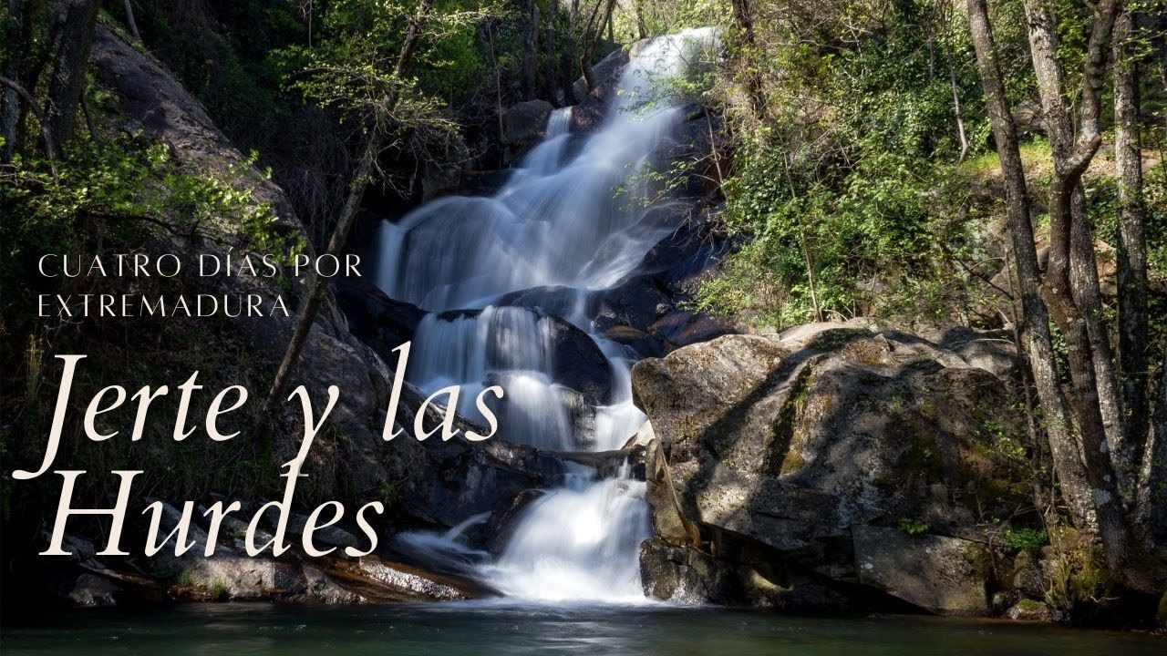 Escapada al valle del Jerte y comarca de las Hurdes.