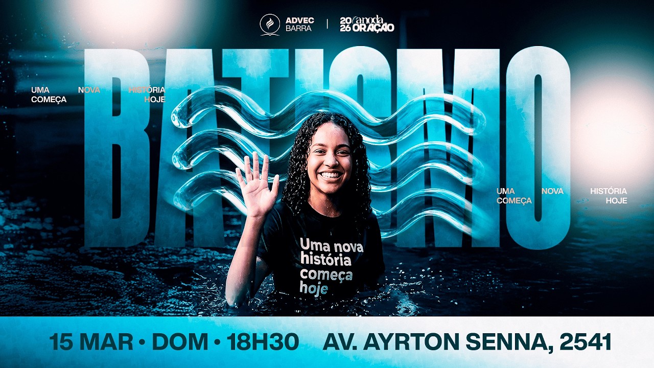BATISMO | ADVEC BARRA - 15/03/2026