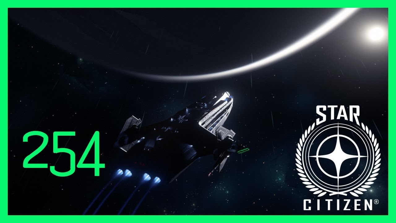 Star Citizen – F254:🚀„Rettet Nobody!“🛰 [Let‘s Play – Gameplay Deutsch]