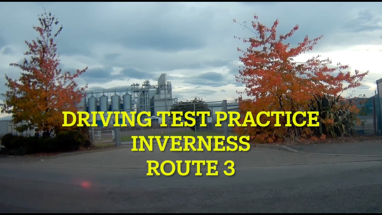 Driving Test Practice Route 3 - Inverness Longman Drive