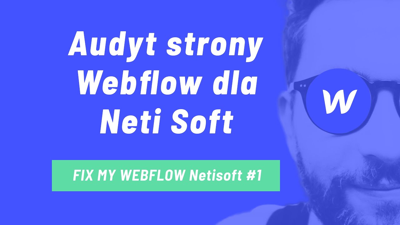 Błędy na stronie internetowej Webflow, słaby page speed score  - Fixmywebflow NetiSoft #1
