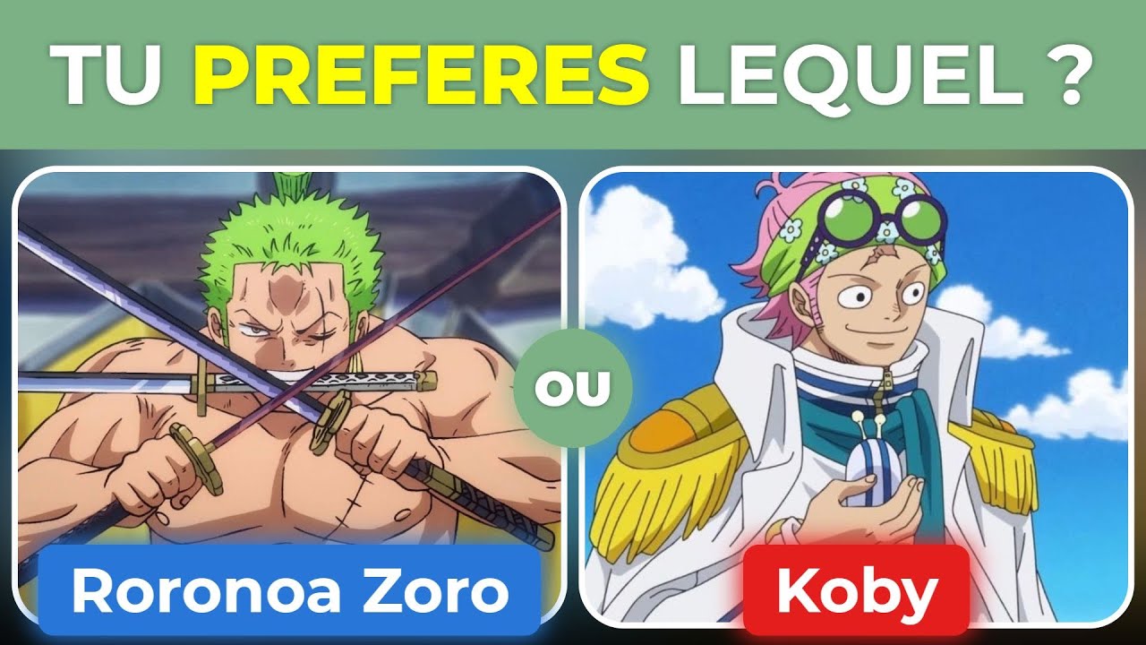 Tu Préfères quel Personnage de One Piece ?