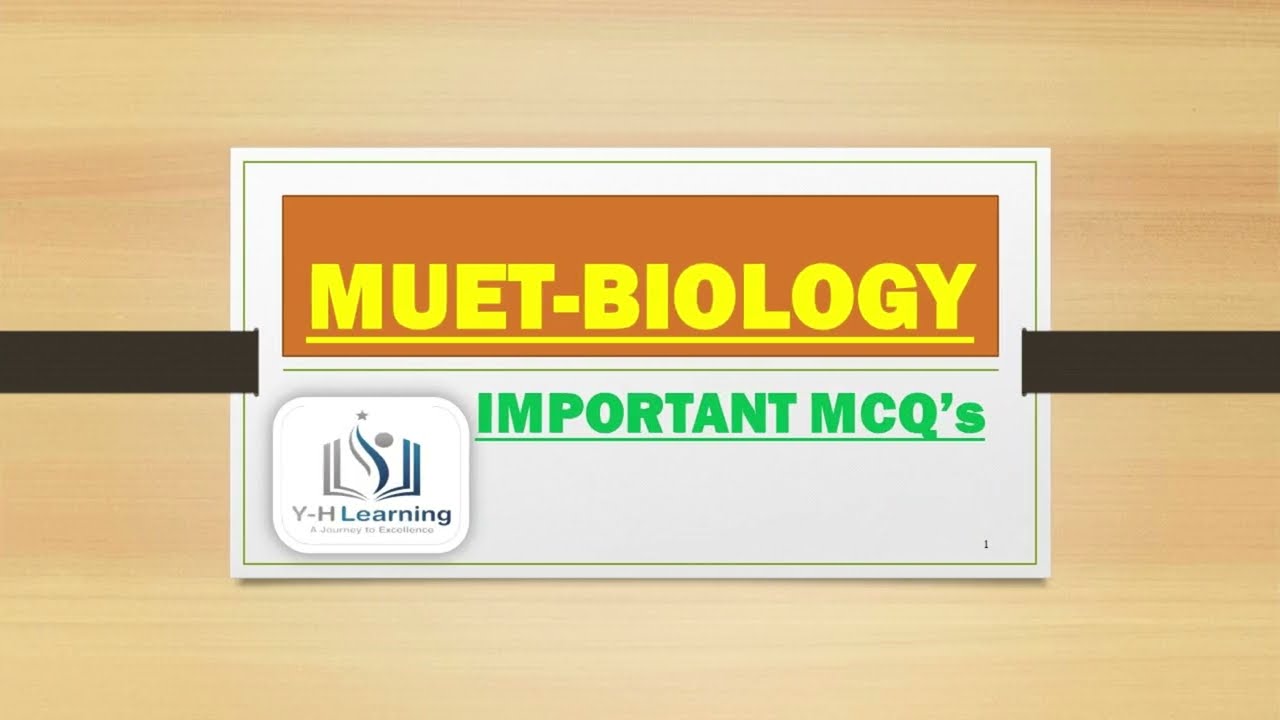 Mehran university important mcq's  Biology| MUET Pre entry test | yhlearning