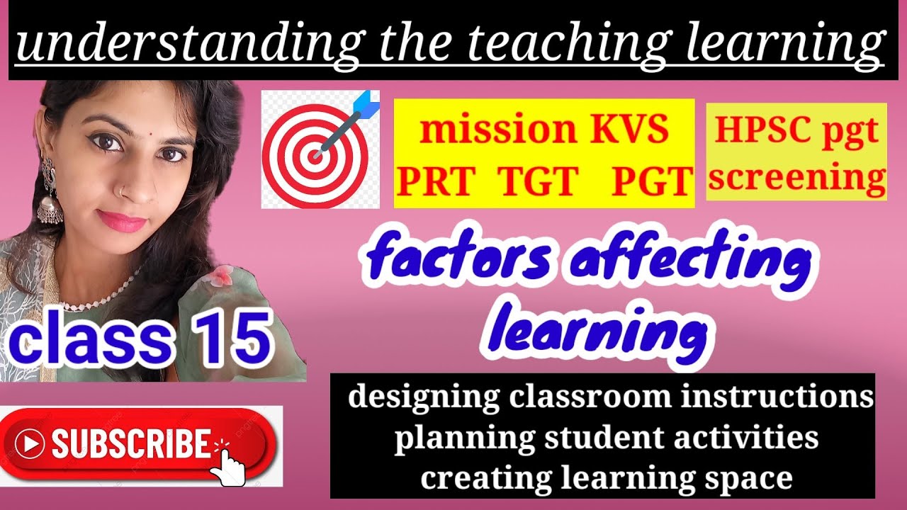 Factors affecting learning | psychology classes for kvs and hpsc pgt screening|  psychology for kvs|