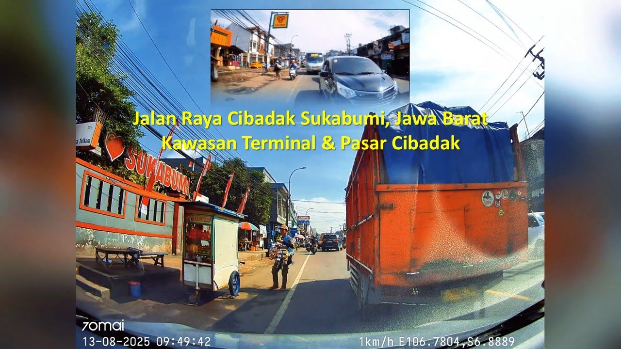 Jalan Raya Cibadak Sukabumi, Kawasan Pasar & Terminal | 20250813 | Suprie Belenyon